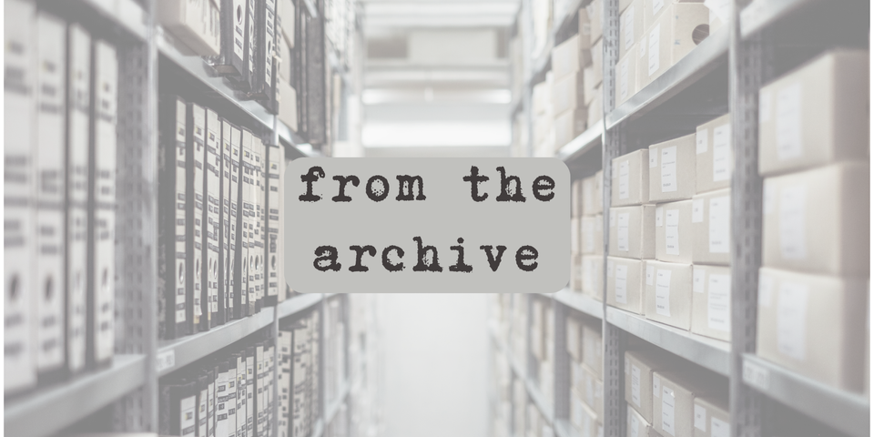 Faded image of files on shelves, with 'from the archive' over the top